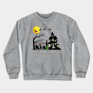 Foolish Merry Mortals! Crewneck Sweatshirt